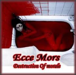 Ecce Mors : Destruction of Morale